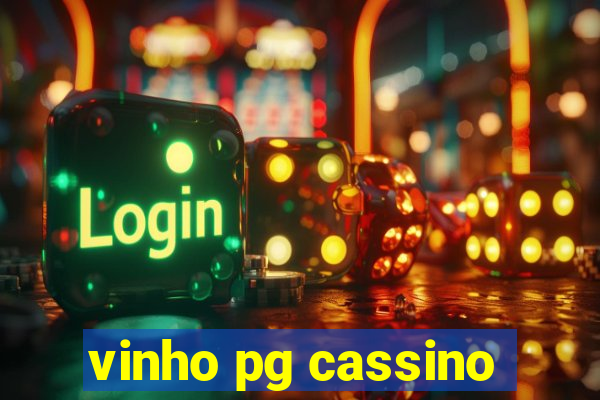 vinho pg cassino